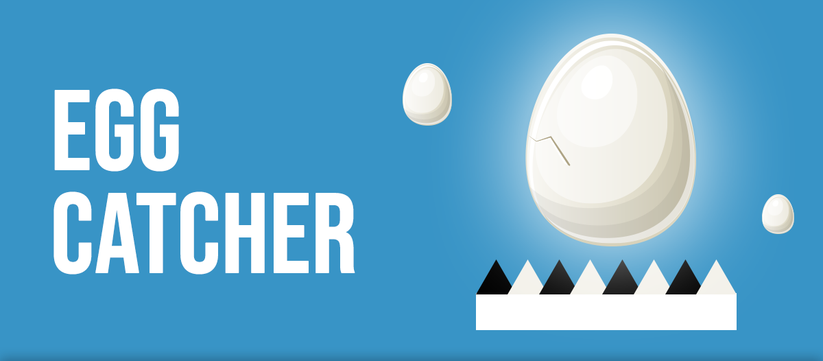 Egg Catcher